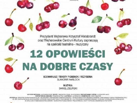 12 opowieści na dobre czasy. Niepodległa...