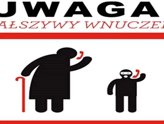 Nie daj się oszukać. "Na wnuczka", "Na funkcjonariusza" - nie przekazuj pieniędzy...