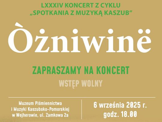 Òżniwinë. Kaszubskie dożynki w muzyce i tańcu