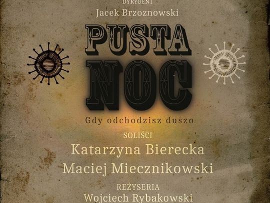 Pusta Noc. Gdy dusza odchodzi...