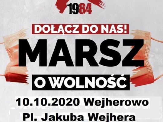 W najbliższą sobotę. Marsz o wolność... 