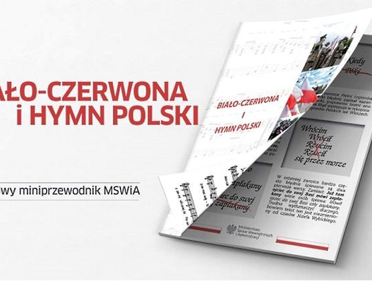 Z okazji Święta Niepodległości rusza Kampania Społeczna MSWiA. Ma promować szacunek dla flagi i hymnu RP