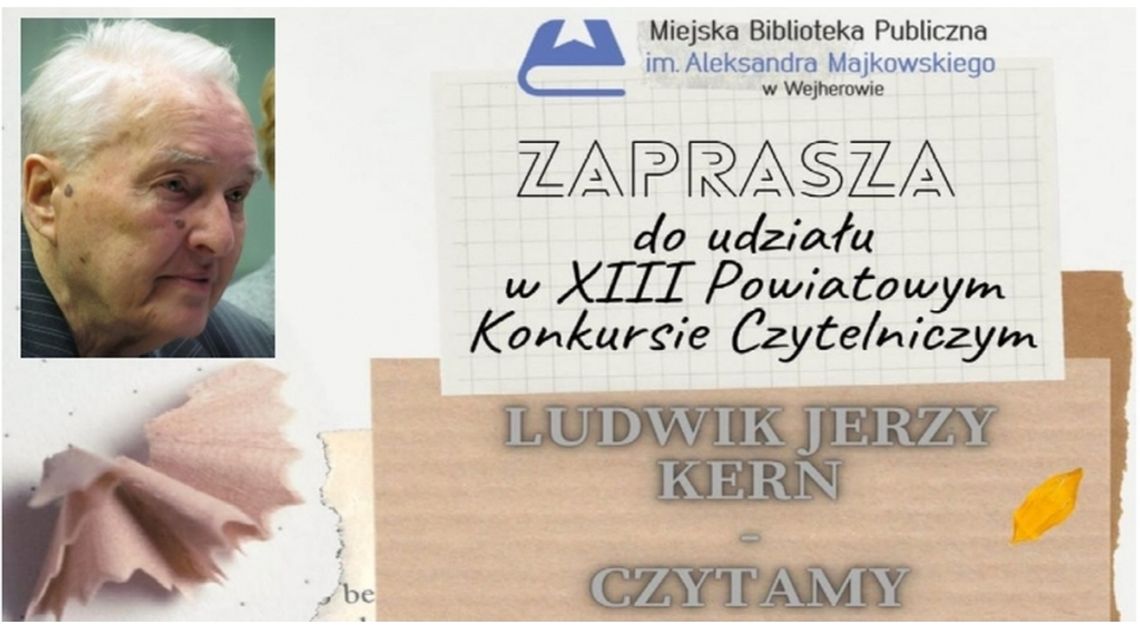Ludwik Jerzy Kern. XIII Powiatowy Konkurs Czytelniczy