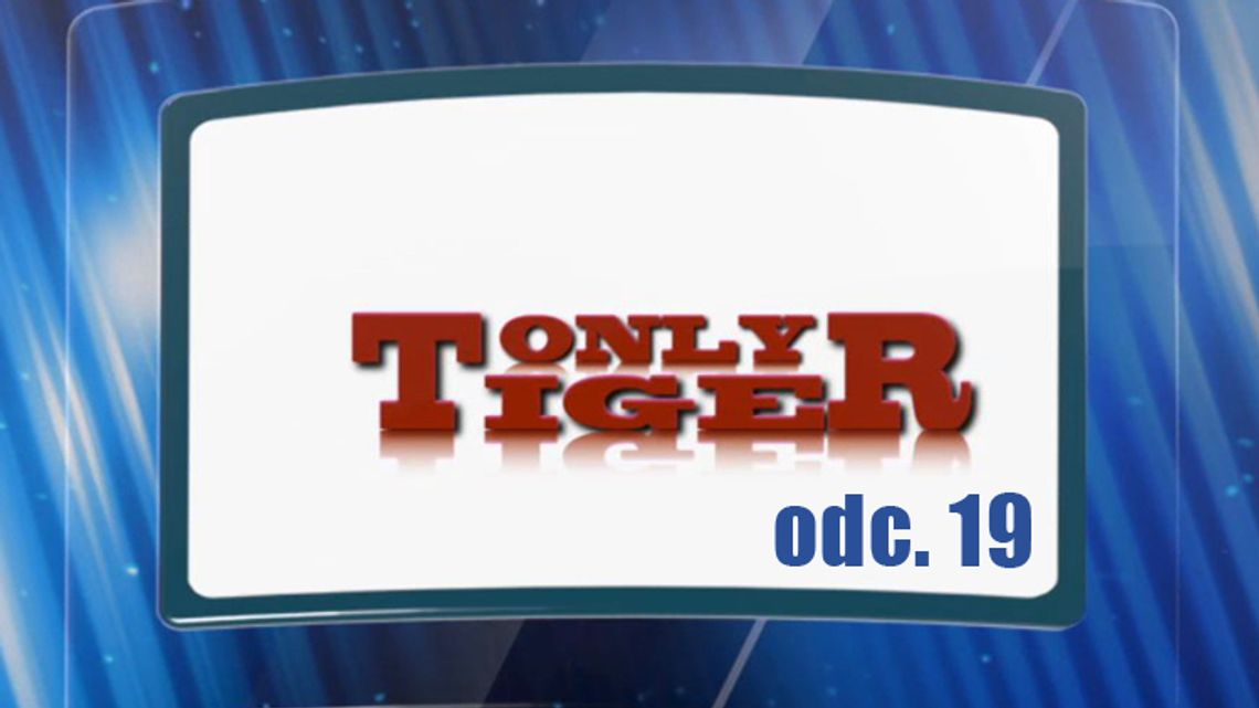 Only Tiger odc. 19