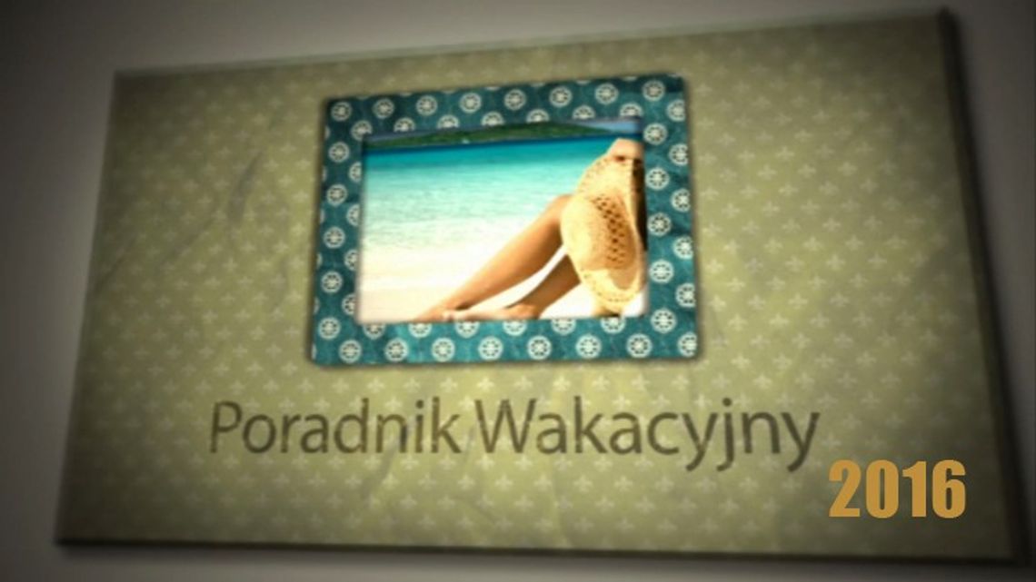 Poradnik Wakacyjny odc. 2