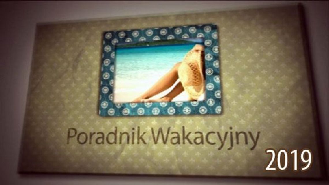 Poradnik Wakacyjny odc. 6