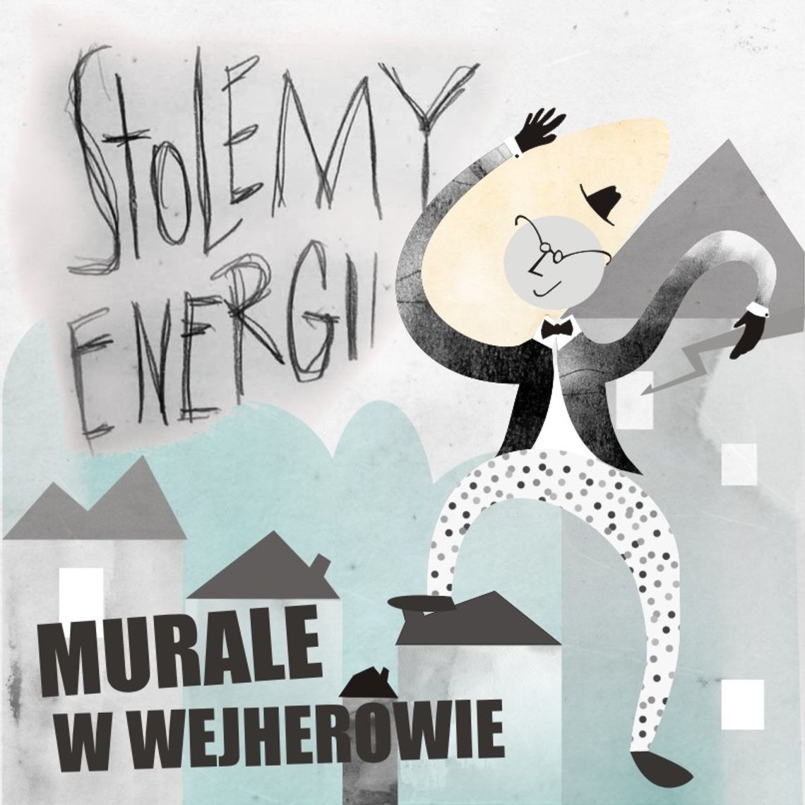 Stolemy Energii. Powstaną nowe murale