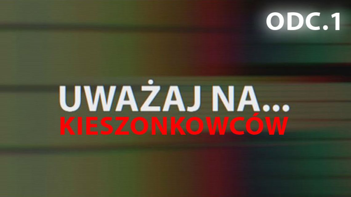 Uważaj na... Kieszonkowców (odc. 1)