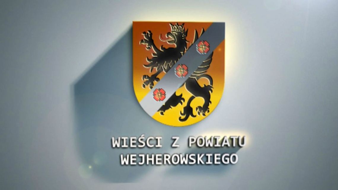 Wieści z Powiatu Wejherowskiego - 14.06.2019