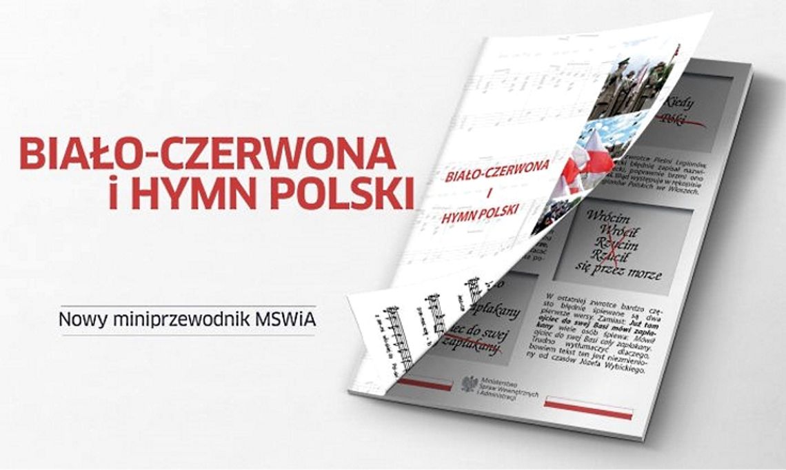 Z okazji Święta Niepodległości rusza Kampania Społeczna MSWiA. Ma promować szacunek dla flagi i hymnu RP